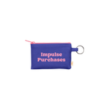 A super functional small zippered pouch with a gold key ring. The pouch features a pink zipper with the saying "Impulse Purchases" written in pink. The main color of the pouch is a vibrant purple.