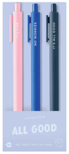 "All Good Jotter Pens – 3 Pack
Because everything’s totally fine, not a big deal, and absolutely under control (sure it is). This trio of pastel-hued gel pens is perfect for jotting down your to-dos, doodles, or the passive-aggressive notes you’ll never send. Featuring the reassuring affirmations “It’s Fine,” “No Worries,” and “It’s All Good,” these pens are your emotional support stationery—smooth, stylish, and sarcastically supportive."