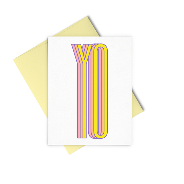 Yo is a cute greeting card with yellow and pink lettering and a yellow envelope.
