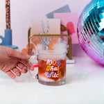  Halloween Clear Glass mug with saying "100% that witch" in shades of pink, purple and orange